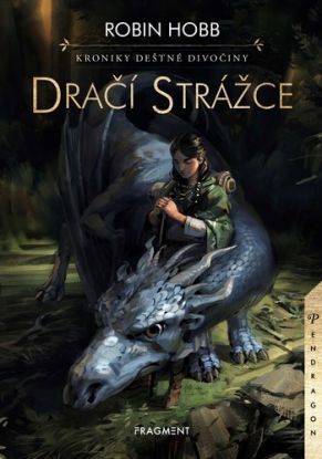 Kroniky Deštné divočiny – Dračí strážce