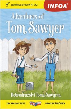 Četba pro začátečníky - Adventures of Tom Sawyer (A1 - A2)