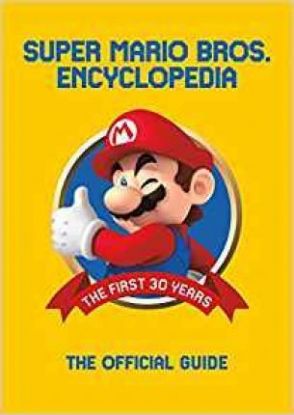 Super Mario Encyclopedia - The Official Guide to the First 30 Years