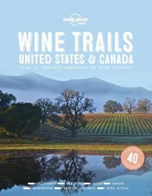 Wine Trails Usa & Canada 1