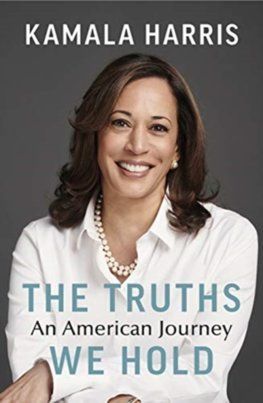 The Truths We Hold: An American Journey