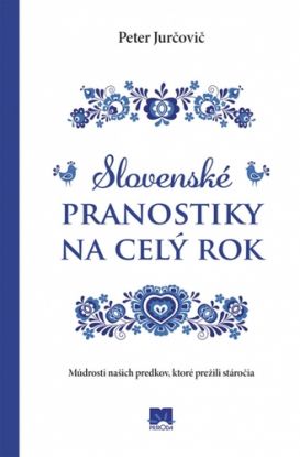 Slovenské pranostiky na celý rok