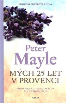 Mých 25 let v Provenci