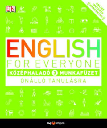 English for Everyone - Középhaladó 3. munkafüzet