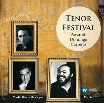 Pavarotti/Domingo/Carreras - Inspiration: Tenor Festival CD