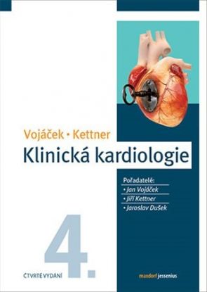 Klinická kardiologie (čtvrté vydání)