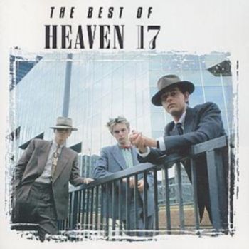 Heaven 17 - The Best Of Heaven 17 CD