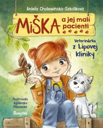 Miška a jej malí pacienti 1: Veterinárka z Lipovej kliniky