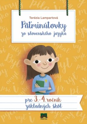 Päťminútovky zo slovenského jazyka pre 3. - 4. ročník ZŠ 2. vydanie