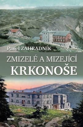 Zmizelé a mizející Krkonoše