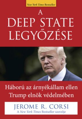 A Deep State legyőzése