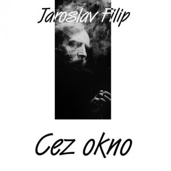 Filip Jaroslav - Cez okno LP