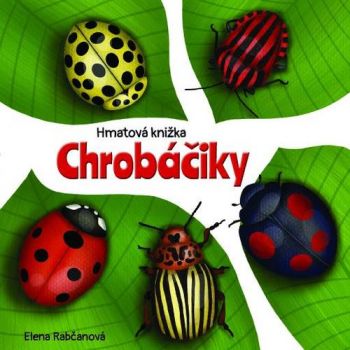 Chrobáčiky – hmatová knižka