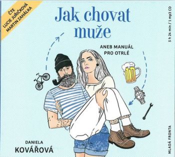 Jak chovat muže - audiokniha