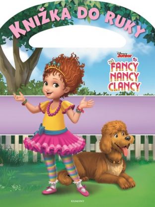 Fancy Nancy Clancy - Knižka do ruky