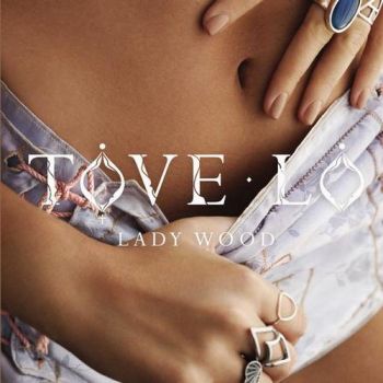 Tove Lo - Lady Wood LP