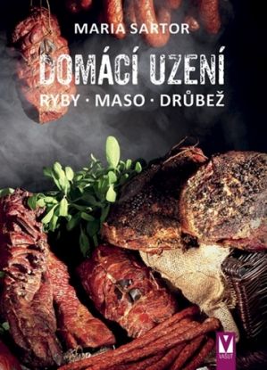 Domácí uzení – ryby, maso, drůbež