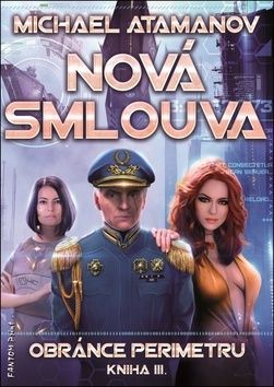 Nová smlouva - Obránce perimetru 3