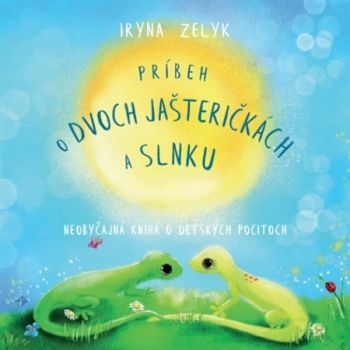 Príbeh o dvoch jašteričkách a slnku