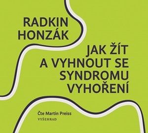 Jak žít a vyhnout se syndromu vyhoření - audiokniha