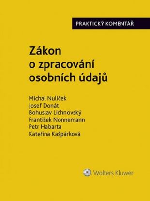 Zákon o zpracování osobních údajů - Praktický komentář