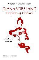 Diana Vreeland - Empress of Fashion