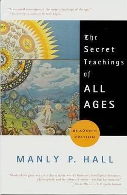 The Secret teachings of All Ages