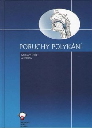 Poruchy polykání (2. aktualizované vydání)