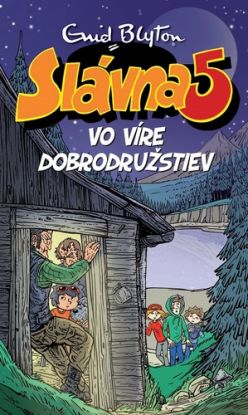 Slávna päťka 9: Vo víre dobrodružstiev