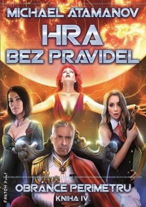 Hra bez pravidel - Obránce perimetru kniha IV.