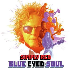 Simply Red - Blue Eyed Soul LP