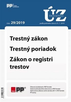 UZZ 29/2019 Trestný zákon, Trestný poriadok, Zákon o registri trestov