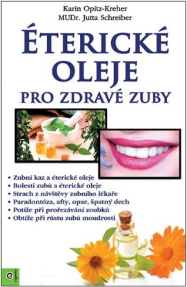 Éterické oleje pro zdravé zuby