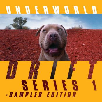 Underworld - Drift Series 1: Sampler Edition CD