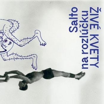 Živé kvety - Salto na rozlúčku LP