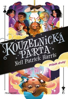 Kouzelnická parta – Příběh druhý