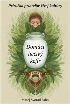 Domáci liečivý kefír