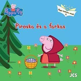 Peppa malac - Peppa kedvenc meséi - Piroska és a farkas