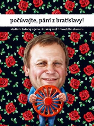 Počúvajte, páni z Bratislavy!