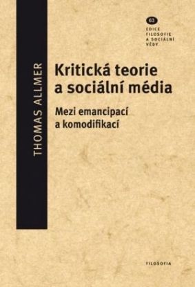 Kritická teorie a sociální média