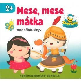 Mese, mese mátka - Mondókáskönyv