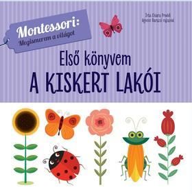 Első könyvem - A kiskert lakói