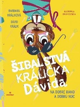 Šibalstvá králička Dávida