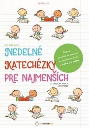 Nedeľné katechézky pre najmenších (Liturgický rok A) 2019/2020