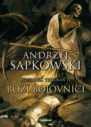 Husitská trilógia 2: Boží bojovníci