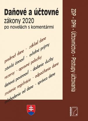 Daňové a účtovné zákony 2020 - po novelách s komentármi