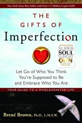 Gifts Of Imperfection