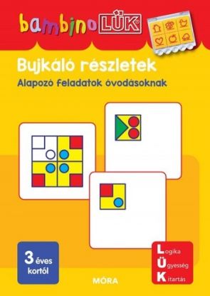 Bujkáló részletek - BambinoLÜK