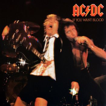 AC/DC - If You Want Blood LP