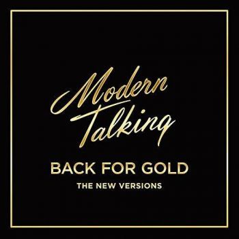 Modern Talking - Back For Gold (The New Versions) CD